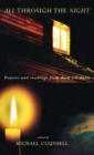 All Through the Night : Prayers and Readingsfrom Dusk till Dawn - Book