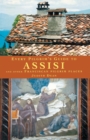 Every Pilgrim's Guide to Assisi : And Other Franciscan Pilgrim Places - Book