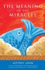 The Meaning in the Miracles - Book