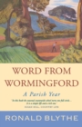 Word from Wormingford : A Parish Year - Book