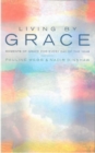 Living by Grace : An Anthology of Daily Readings - Book