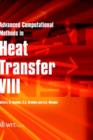 Advanced Computational Methods in Heat Transfer : Pt.8 - Book