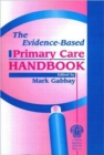 The Evidence-Based Primary Care Handbook - Book