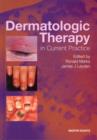 Dermatologic Therapy in Current Practice - Book