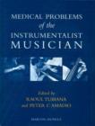 Medical Problems of the Instrumentalist Musician - Book