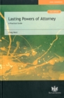 Lasting Powers of Attorney : A Practical Guide - Book