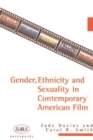 Gender, Ethnicity and Sexuality in Contemporary American Film - Book