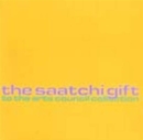 The Saatchi Gift to the Arts Council Collection - Book