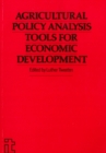 Agricultural Policy Analysis Tools for Economic Development - Book