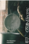 Cook Electric : The Ghandruk experience - Book