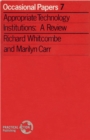 Appropriate Technology Institutions : A Review - Book