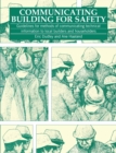 Communicating Building For Safety : Guidelines for communicating technical information to local builders and householders - Book