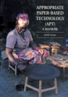 Appropriate Paper-based Technology (APT) : A manual - Book
