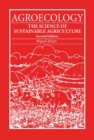 Agroecology : The science of sustainable agriculture - Book