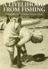 Livelihood from Fishing : Globalization and sustainable fisheries policies - Book