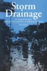 Storm Drainage : An engineering guide to the low-cost evaluation of system performance - Book