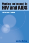 Making an Impact in HIV and Aids : NGO experiences of scaling up - Book