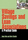Village Savings and Loan Associations : A Practical Guide - Book