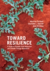 Toward Resilience : A guide to disaster risk reduction and climate change adaptation - Book