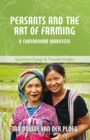 Peasants and the Art of Farming : A Chayanovian Manifesto - Book