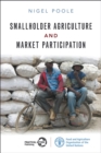 Smallholder Agriculture and Market Participation : Lessons from Africa - Book