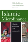 Islamic Microfinance : Shari'ah compliant and sustainable? - Book