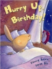 Hurry Up, Birthday! - Book