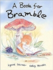 A Book for Bramble - Book