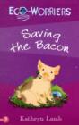 Saving the Bacon - Book