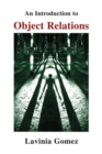 An Introduction to Object Relations - Book