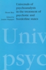 Universals of Psychoanalysis in the Treatment of Psychotic and Borderline States - Book