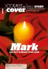 Mark : Life as it is meant to be lived - Book