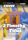 2 Timothy and Titus : Vital Christianity - Book