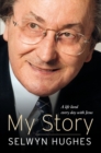 My Story : From Welsh mining village to worldwide ministry - Book