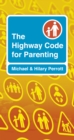 The Highway Code for Parenting - Book