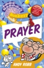 Professor Bumblebrain's Bonkers Book on Prayer - Book