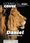 Daniel : Living Boldly for God - Book