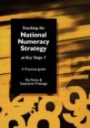 Teaching the National Strategy at Key Stage 3 : A Practical Guide - Book
