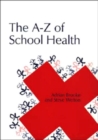 The Health Handbook for Schools - Book