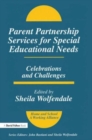 Parent Partnership Services for Special Educational Needs : Celebrations and Challenges - Book