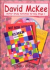 David McKee : Author Study Activities for Key Stage 1 - Book