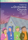 Exploring the Orthodox Church - Book