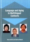 Language and Aging in Multilingual Contexts - Book