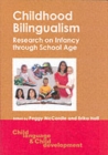 Childhood Bilingualism : Research on Infancy through School Age - Book