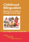 Childhood Bilingualism : Research on Infancy through School Age - eBook