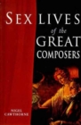 Sex Lives of the Great Composers - Book