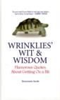 Wrinklies' Wit and Wisdom : Humorous Quotes from the Elderly - Book