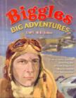 Biggles Big Adventures - Book