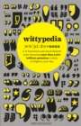 Wittypedia : A humorous tome featuring more than 5,000 quotations - Book