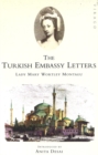 The Turkish Embassy Letters - Book